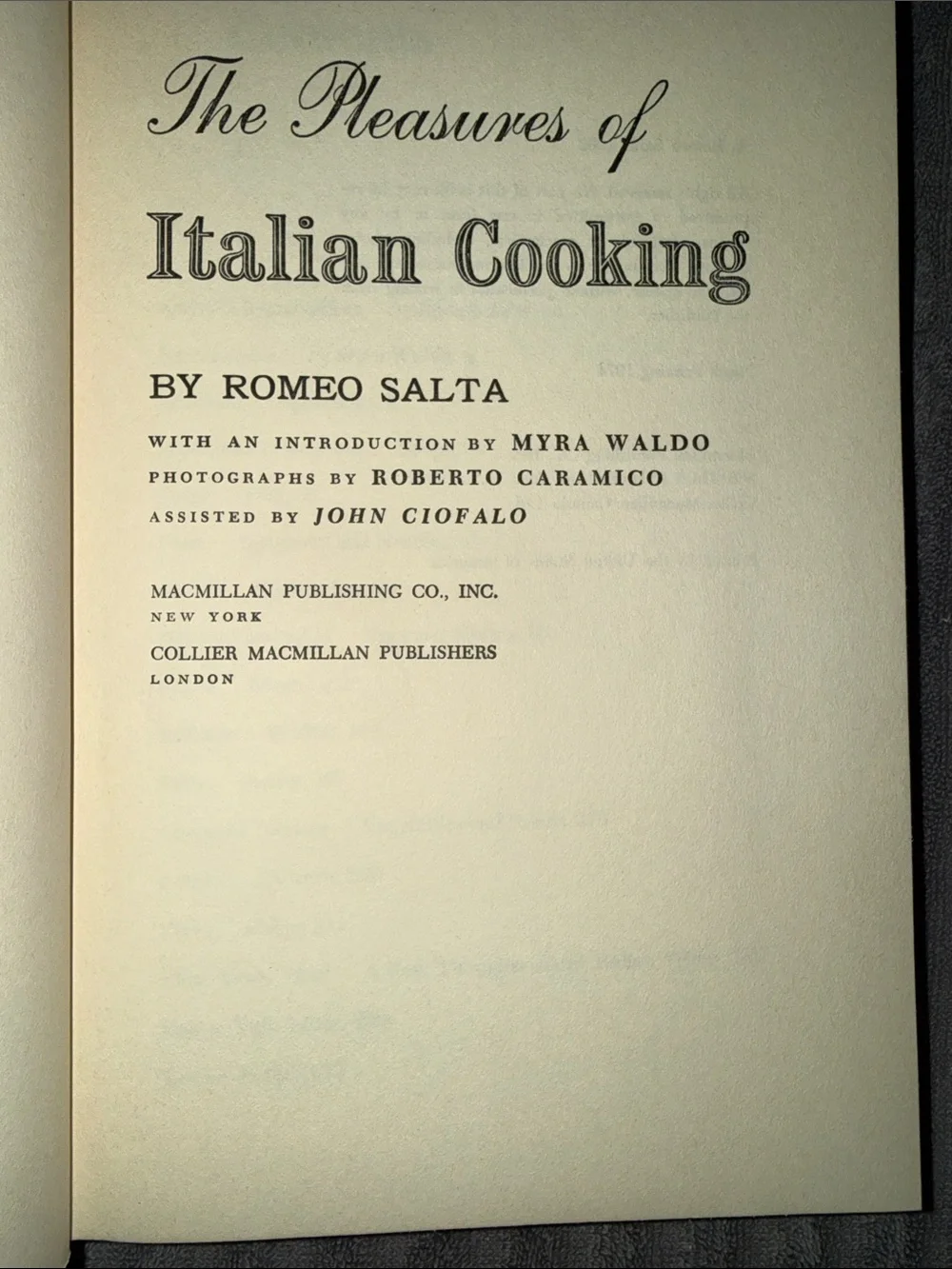 Romeo Salta The Pleasures of Italian Cooking - 1974 - signed autographed